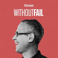 WithoutFail - Gimlet